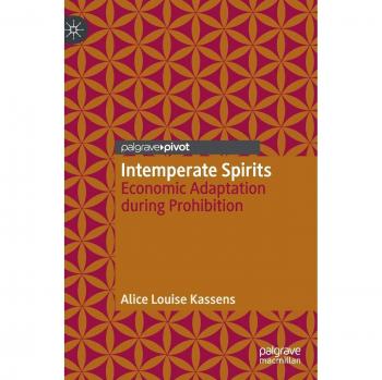 Intemperate Spirits: Economic Adaptation during Prohibition