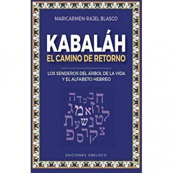 Kabaláh; El Camino Del Retorno