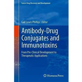 Antibody-Drug Conjugates and Immunotoxins: Comprehensive Guide for Cancer Therapeutics