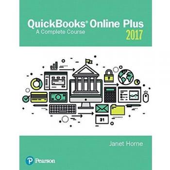 QuickBooks® Online Plus: A Complete Course 2017