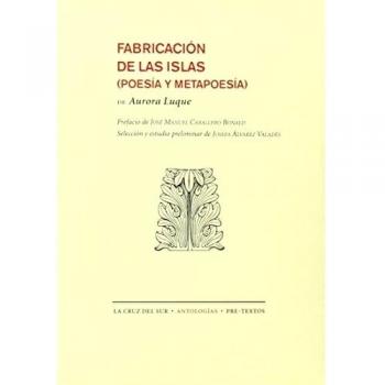 Fabricación de las islas: Poesía y metapoesía