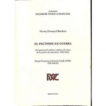 El pactisme en guerra: L'organització militar catalana als inicis de la guerra de separació, 1640-1642