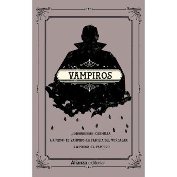 Vampiros: Carmilla. El vampiro. La familia del vurdalak. El vampiro - Varios Autores