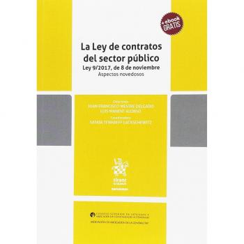 La Ley de contratos del sector público Ley 9/2017, de 8 de noviembre