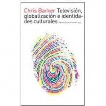 Televisión, globalización e identidades culturales