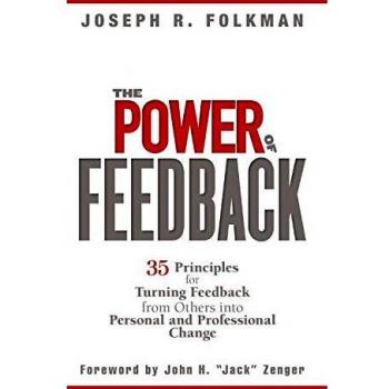Feedback Empowerment: 35 Principles for Personal and Professional Growth by Joseph R. Folkman