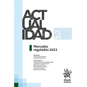 Mercados regulados 2022 (Actualidad
