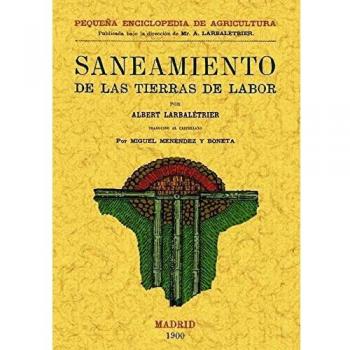 Manual Practico Del Saneamiento de las Tierras de Labor