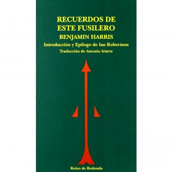 Recuerdos de este fusilero - Benjamin Harris