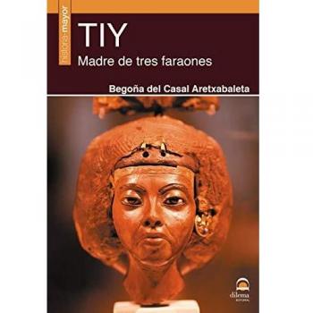 Tiy. Madre De Tres faraones