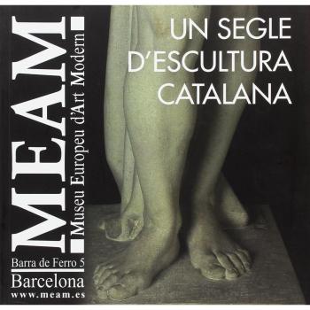 Un segle d'escultura catalana