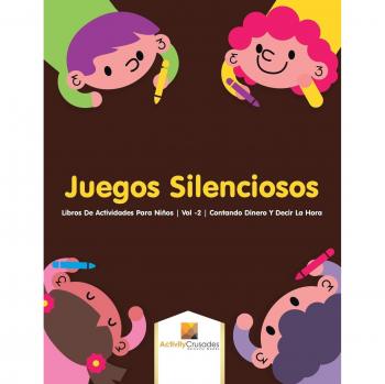 Libros de Actividades Silenciosas para Niños | Vol. 2 | Contando Dinero y Aprendiendo a Decir la Hora