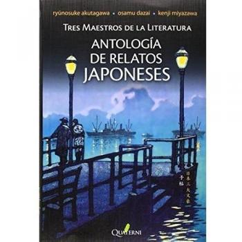 Antología de relatos japoneses. Tres maestros de la literatura