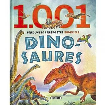 1.001 preguntes i respostes sobre els dinosaures