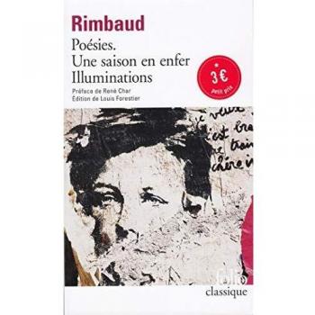 Poésies de Arthur Rimbaud: Una temporada en el infierno e Illuminaciones - Edición bolsillo