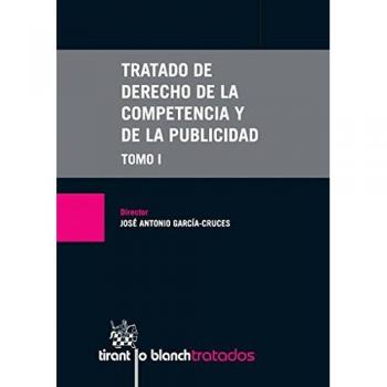 Tratado de Derecho de la Competencia y de la Publicidad 2 Tomos