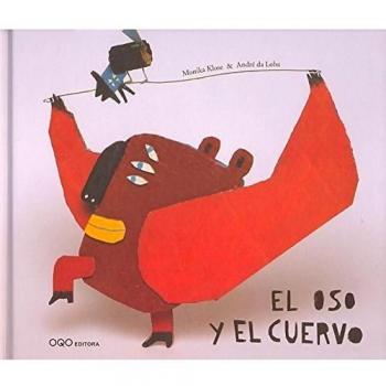 El oso y el cuervo.