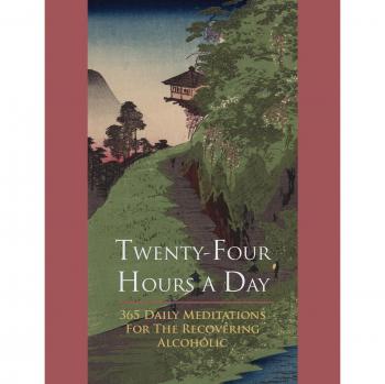 Twenty-Four Hours A Day