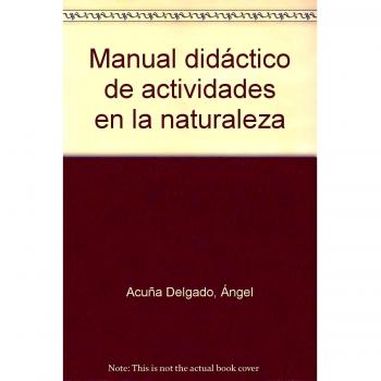 Manual didàctico de actividades en la naturaleza