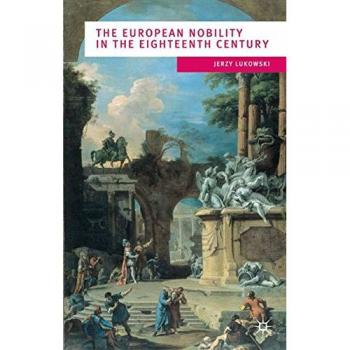 The European Nobility in the Eighteenth Century