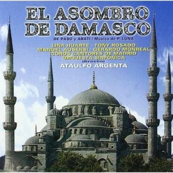 El Asombro De Damasco - Zarzuela