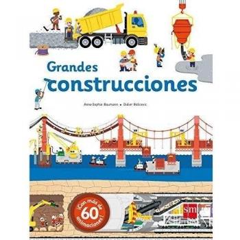 Grandes construcciones - Anne-sophie Baumann