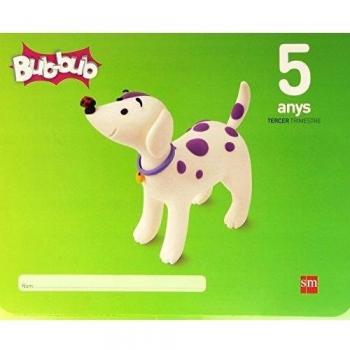 Bub-bub. 5 anys, 3 trimestre - 9788467560930