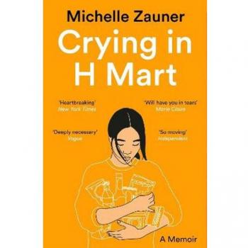Crying in H Mart: Michelle Zauner