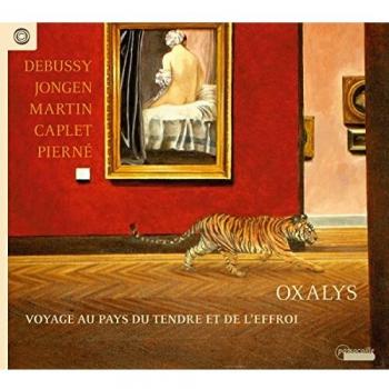 Voyage au pays du tendre et de lzeffroi oxalys