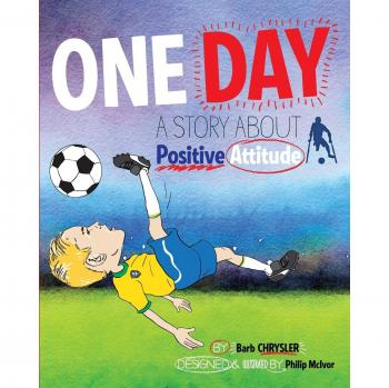 Un Día: Una Historia sobre la Actitud Positiva