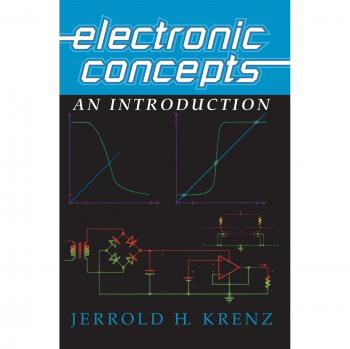 Electronic Concepts: A Comprehensive Introduction to Electronics (Hardcover Edition)