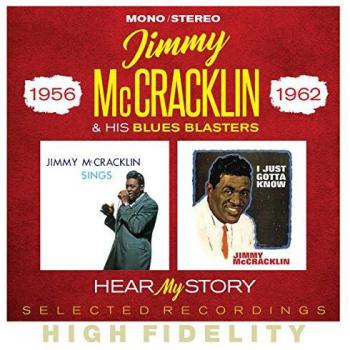 Hear My Story - Selected Recordings 1956-1962 - JIMMY MCCRACKLIN