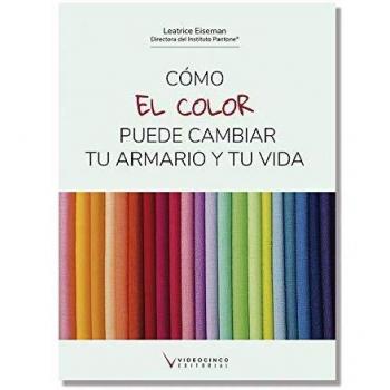 Cómo el color puede cambiar tu armario y tu vida