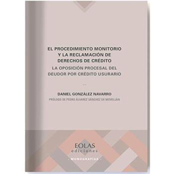 El procedimiento monitorio y la reclamación de derechos de crédito: La oposición procesal del deudor por crédito usurario: 10