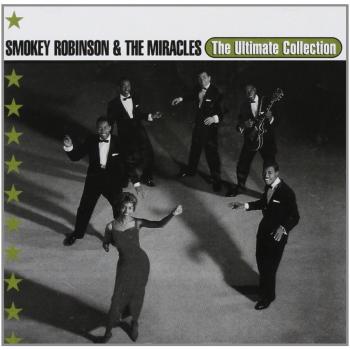 The Ultimate Collection: Smokey Robinson & The Miracles