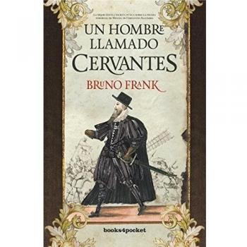 Hombre Llamado Cervantes, Un