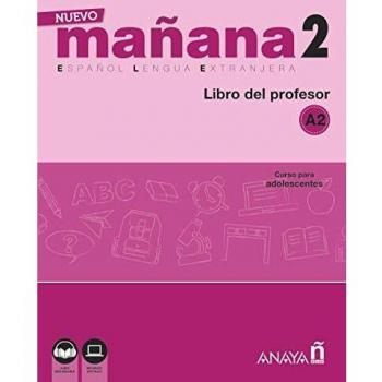Nuevo Sueña: NUEVO Mañana 2 A2. Libro del Profesor: Libro del Profesor 2