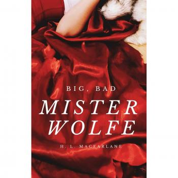 Gran, Malvado Señor Lobo: Una Retelling Romántica y Retorcida de Caperucita Roja (Crónicas de Maldiciones, Volumen 1)