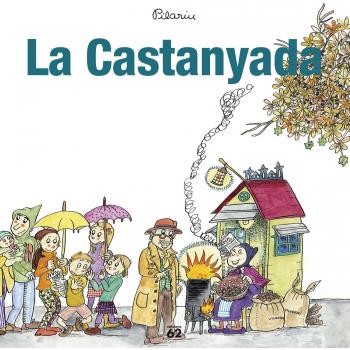 La castanyada - Pilarín Bayés