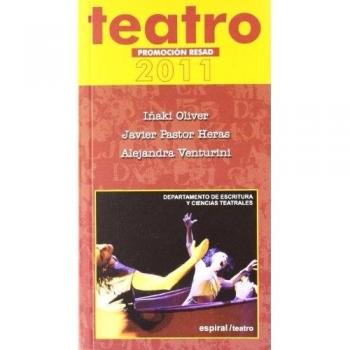 Teatro. Promoción RESAD 2011: 391