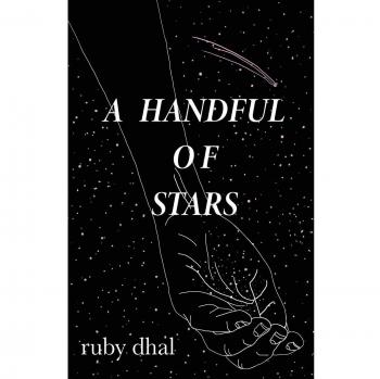 A Handful of Stars: Inspirational Poetry Collection by Ruby Dhal