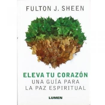 ELEVA TU CORAZON