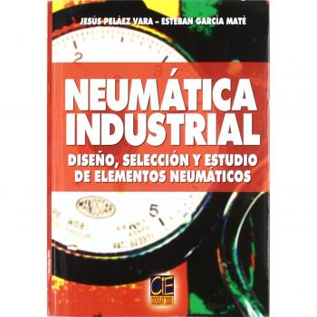 NEUMATICA INDUSTRIAL - Pelaez Vara Jesus/garcia Mate Esteban