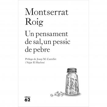 Un pensament de sal, un pessic de pebre - ROIG, MONTSERRAT