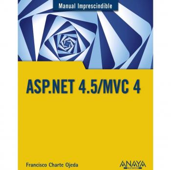 Guía Esencial de ASP.NET 4.5/MVC 4 para Programación Web