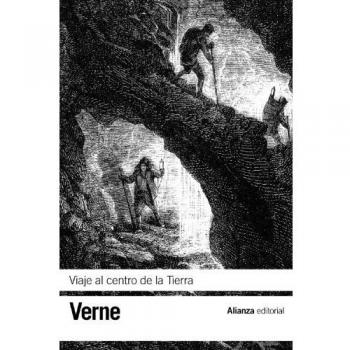 Viaje al centro de la Tierra - VERNE, JULES