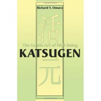 Katsugen: El Arte Suave del Bienestar