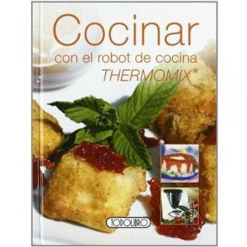 Cocinar con la Thermomix©