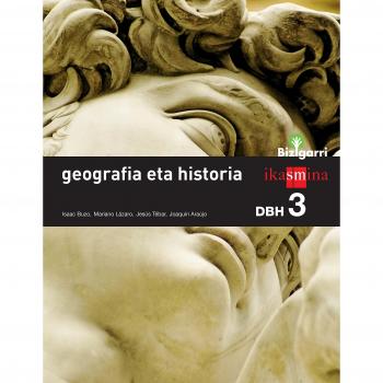 Geografia eta historia. DBH 3. Bizigarri - 9788498553505
