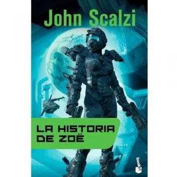 La historia de Zoë - John Scalzi